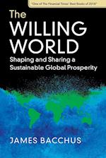 The Willing World