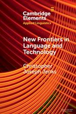 New Frontiers in Language and Technology