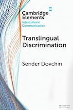 Translingual Discrimination