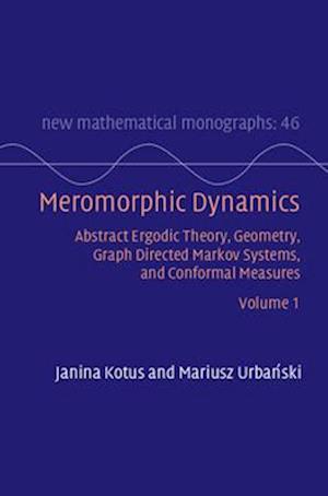 Meromorphic Dynamics: Volume 1