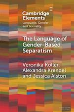 Language of Gender-Based Separatism