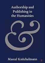 Authorship and Publishing in the Humanities