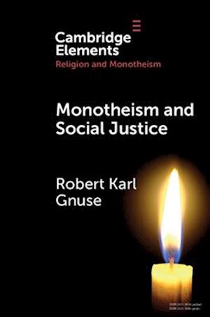 Monotheism and Social Justice