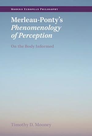 Merleau-Ponty's Phenomenology of Perception