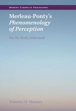 Merleau-Ponty's Phenomenology of Perception