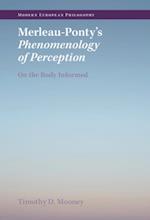 Merleau-Ponty's Phenomenology of Perception