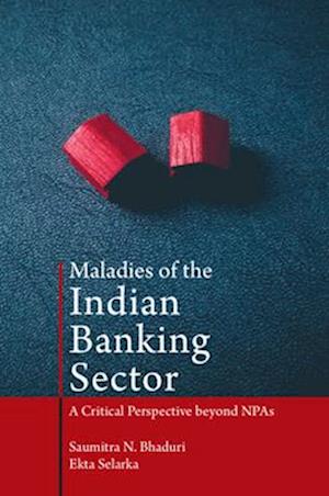 Maladies of the Indian Banking Sector