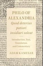 Philo of Alexandria: Quod deterius potiori insidiari soleat