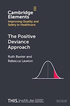 The Positive Deviance Approach