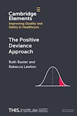 The Positive Deviance Approach