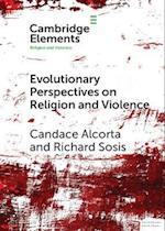 Evolutionary Perspectives on Religion and Violence