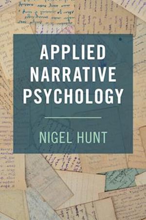 Applied Narrative Psychology