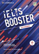 Cambridge English Exam Boosters IELTS Booster Academic with Photocopiable Exam Resources For Teachers