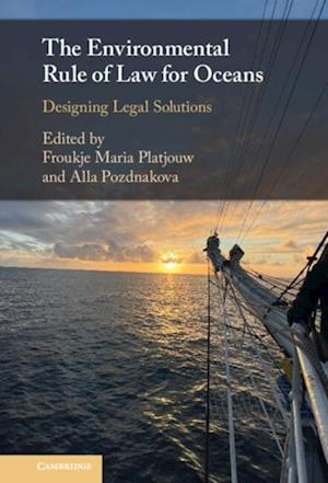 Environmental Rule of Law for Oceans