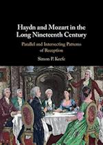 Haydn and Mozart in the Long Nineteenth Century