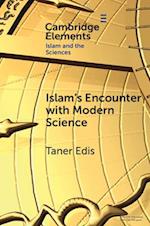 Islam's Encounter with Modern Science