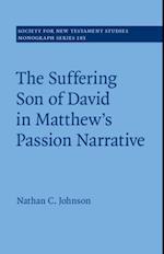 Suffering Son of David in Matthew's Passion Narrative