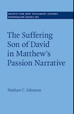 The Suffering Son of David in Matthew's Passion Narrative