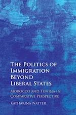 The Politics of Immigration Beyond Liberal States