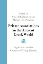 Private Associations in the Ancient Greek World