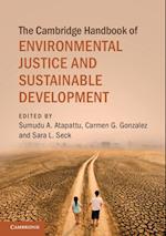 The Cambridge Handbook of Environmental Justice and Sustainable Development