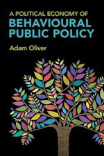 A Political Economy of Behavioural Public Policy