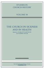 The Church in Sickness and in Health: Volume 58