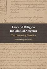 Law and Religion in Colonial America