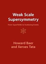 Weak Scale Supersymmetry