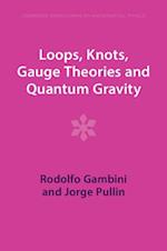 Loops, Knots, Gauge Theories and Quantum Gravity