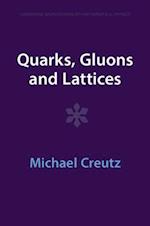 Quarks, Gluons and Lattices