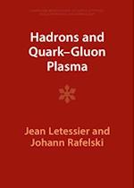 Hadrons and Quark–Gluon Plasma