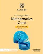 Cambridge IGCSE™ Mathematics Core Practice Book with Digital Version (2 Years' Access)