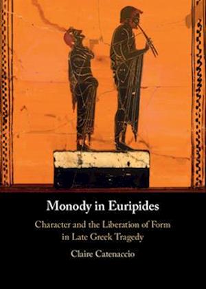 Monody in Euripides