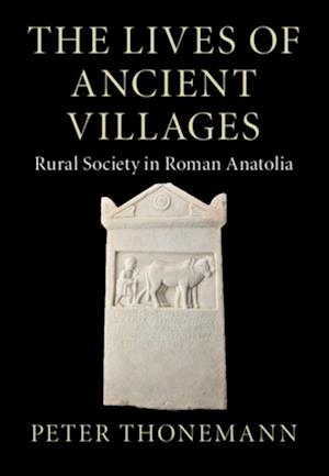 Lives of Ancient Villages
