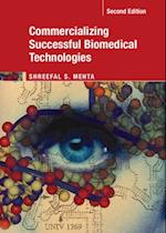 Commercializing Successful Biomedical Technologies