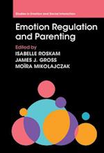 Emotion Regulation and Parenting
