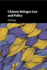 Chinese Refugee Law and Policy