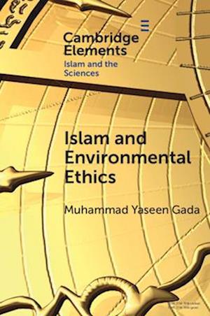 Islam and Environmental Ethics