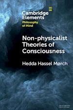 Non-physicalist Theories of Consciousness
