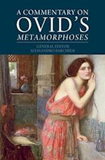 A Commentary on Ovid's Metamorphoses