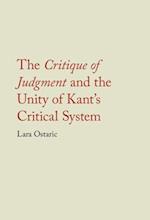 The Critique of Judgment and the Unity of Kant's Critical System