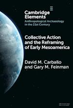 Collective Action and the Reframing of Early Mesoamerica