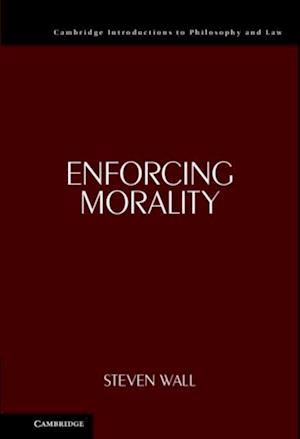 Enforcing Morality