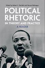 Political Rhetoric in Theory and Practice