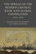 The Emergence of the Modern Central Bank and Global Cooperation