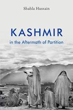 Kashmir in the Aftermath of Partition