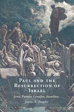Paul and the Resurrection of Israel