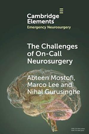 The Challenges of On-Call Neurosurgery