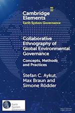 Collaborative Ethnography of Global Environmental Governance 